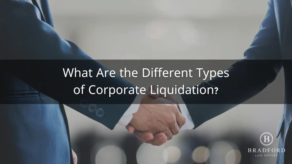 What Are the Different Types of Corporate Liquidation