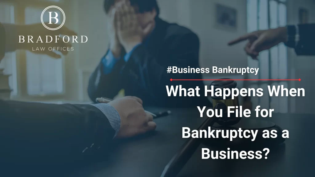 What Happens When You File for Bankruptcy as a Business_ image
