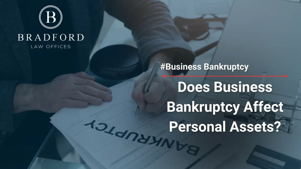 Does Business Bankruptcy Affect Personal Assets_ Image