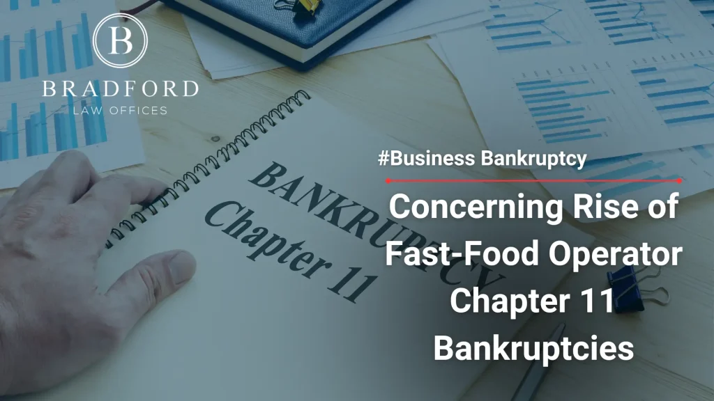 Concerning Rise of Fast-Food Operator Chapter 11 Bankruptcies Image